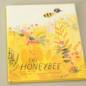 Front cover of The Honeybee Book by Kirsten Hall 