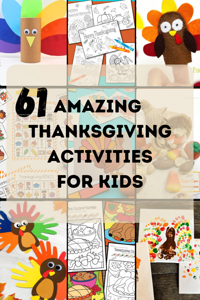 61 Amazing Thanksgiving Activities for Kids PIN