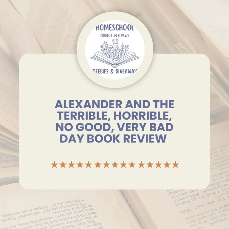 homeschool freebies and giveaways logo with words Alexander and the terrible, horrible no good very bad day book review with open books in the background