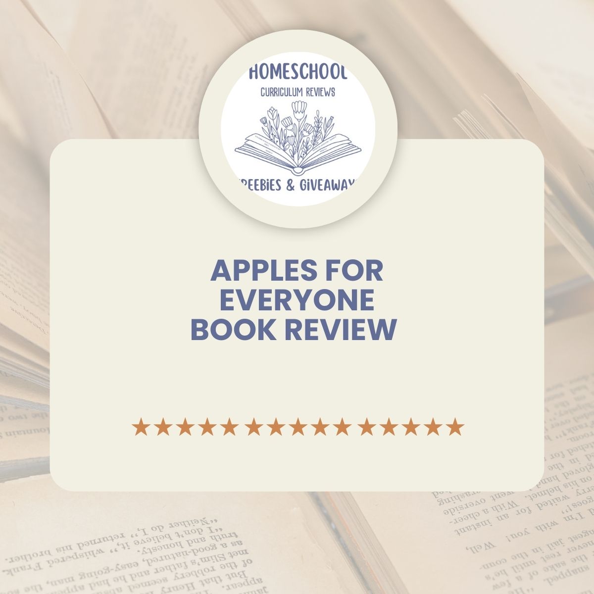 Homeschool Freebies and Giveaways Logo with words Apples for Everyone Book Review with open books in the background