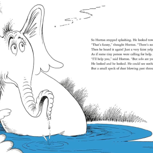 Horton the elephant sitting in a pond with words on a page from Dr Seuss' Horton Hears A Who