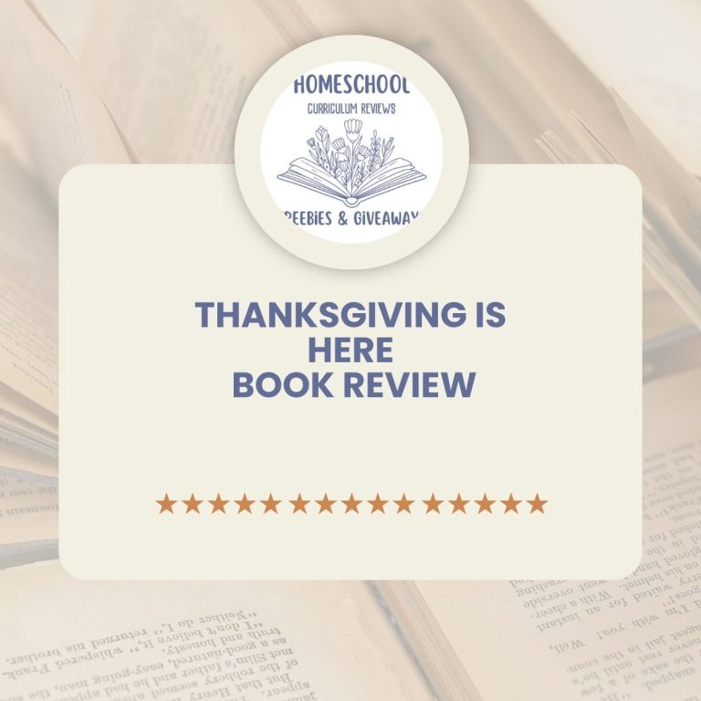 Homeschool Freebies and Giveaways Logo with words Thanksgiving Is Here Book Review with open books in the background