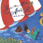 How to Make an Apple Pie and See the World Book Cover