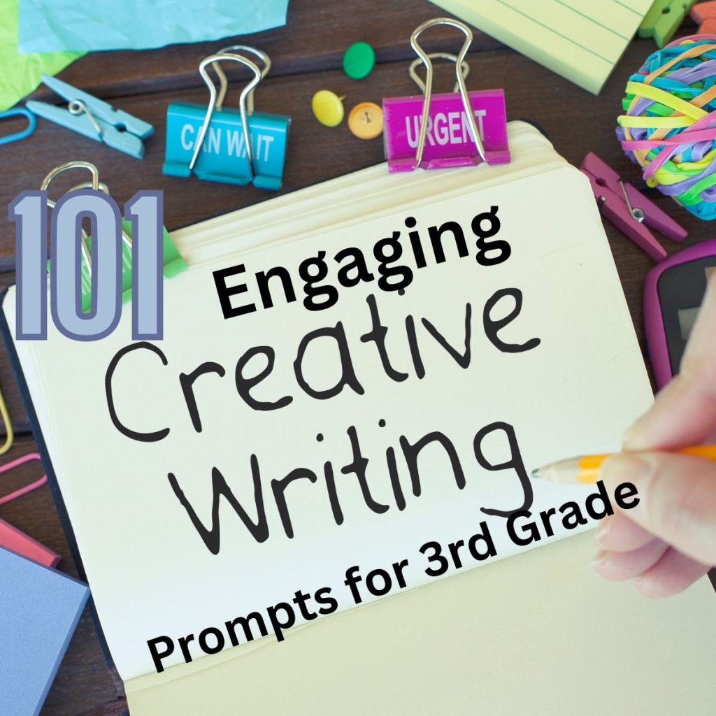 101 Engaging Creative Writing Prompts for 3rd Graders on a desk with office supplies