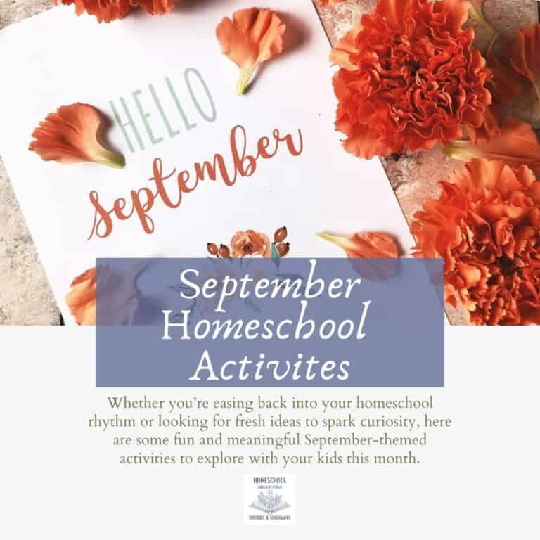September Homeschool Activities